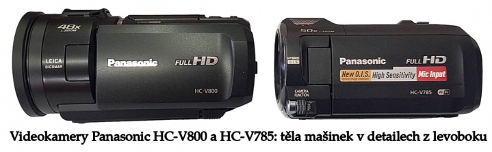 Videokamery Panasonic HC-V800 a HC-V785 zleva...