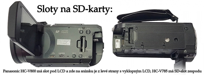 Videaokamery Panasonic V800 a V785: sloty na SD-karty