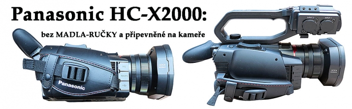 Videokamera Panasonic HC-X2000 bez MADLA a s ním