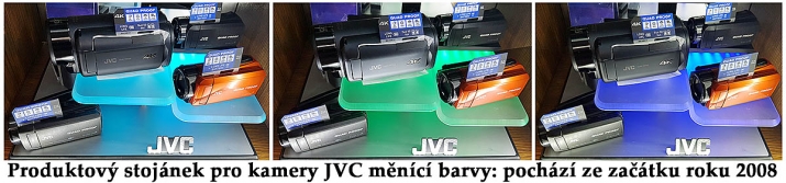 Náš LED-stojánek měnící barvy pro kamery JVC v prodejně
